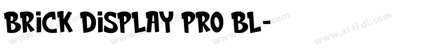 Brick Display Pro Bl字体转换